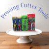 Pruning Cutter Tools
